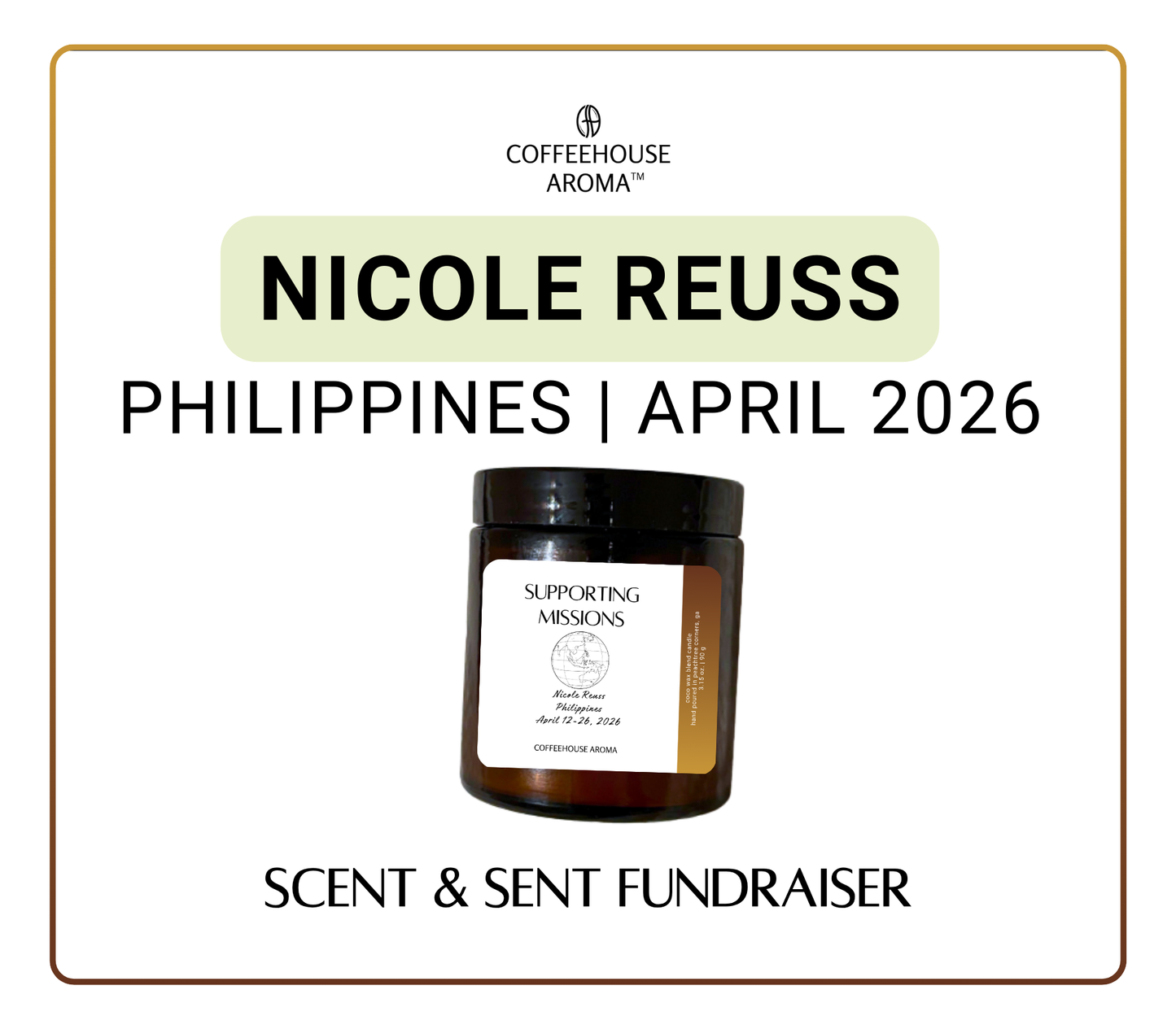 Scent & Sent Fundraiser Candles: Nicole Reuss | Philippines Mission Trip