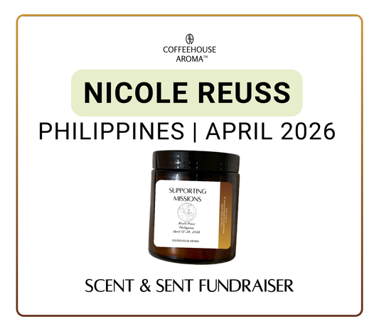 Scent & Sent Fundraiser Candles: Nicole Reuss | Philippines Mission Trip